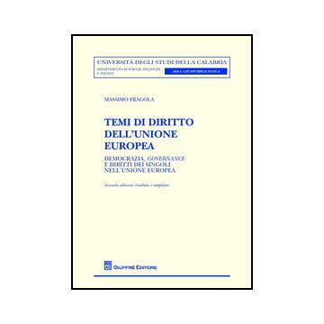 Temi Di Diritto Dell'unione Europea - Fragola Massimo - Giuffre' - 9788814209048