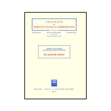 Le Societa' Estere  - Santa Maria Alberto; Biscaretti Di Ruffia Claudio - Giuffre' - 9788814209703