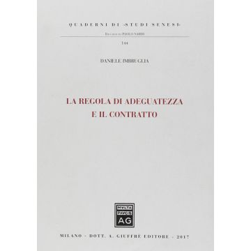La regola di adeguatezza e il contratto