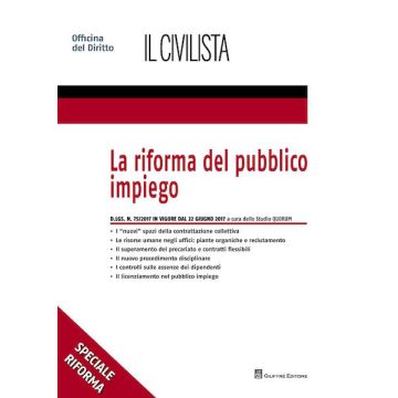La riforma del pubblico impiego. Il D. Lgs. n. 75/2017
