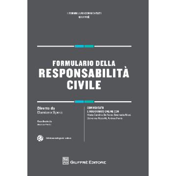 Formulario della Responsabilità Civile 2017 (Formulari Commentati)