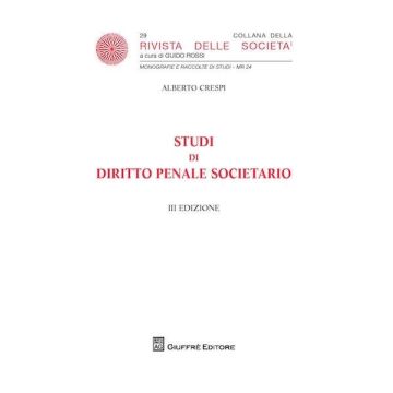 Studi di diritto penale societario 3/ed.