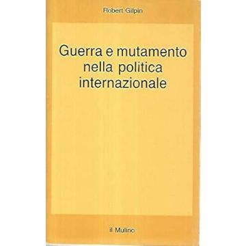 Guerra e mutamento nella politica internazionale