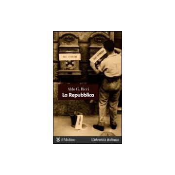 La Repubblica  - Ricci Aldo G. - Il Mulino - 9788815082800