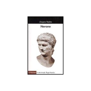 Nerone - Malitz Jurgen - Il Mulino - 9788815088192