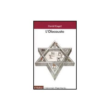 L' Olocausto  - Engel David - Il Mulino - 9788815098399