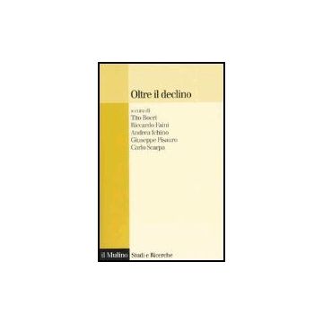 Oltre Il Declino -  - Il Mulino - 9788815107787