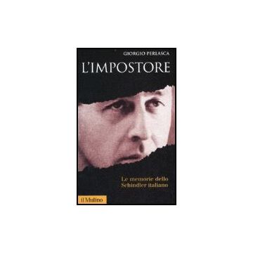 L' Impostore  - Perlasca Giorgio - Il Mulino - 9788815119032