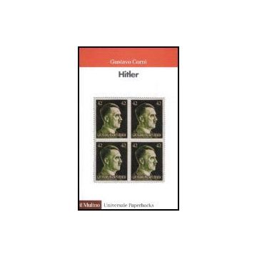 Hitler - Corni Gustavo - Il Mulino - 9788815119971