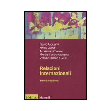 Relazioni Internazionali -  - Il Mulino - 9788815234728