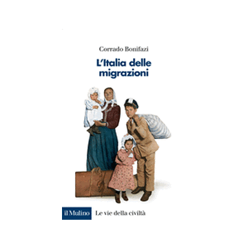 L' Italia Delle Migrazioni  - Bonifazi Corrado - Il Mulino - 9788815247520