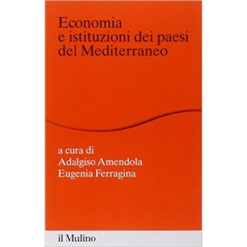 Economia E Istituzioni Dei Paesi Del Mediterraneo