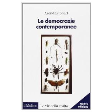 Le Democrazie Contemporanee  - Lijphart Arend; Verzichelli L.  - Il Mulino - 9788815250575
