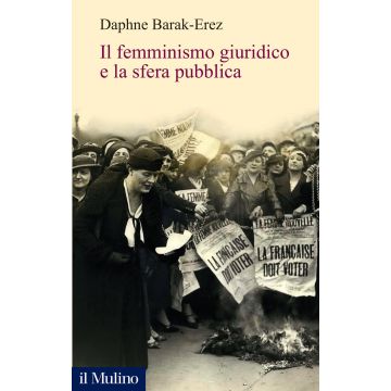Il femminismo giuridico e la sfera pubblica