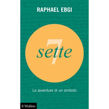 Sette. Le avventure di un simbolo