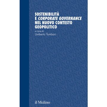Sostenibilità e corporate governance nel nuovo contesto geopolitico