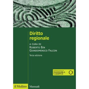 Diritto regionale 3/ed. (Bin Roberto; Falcon Giandomenico - Il Mulino)
