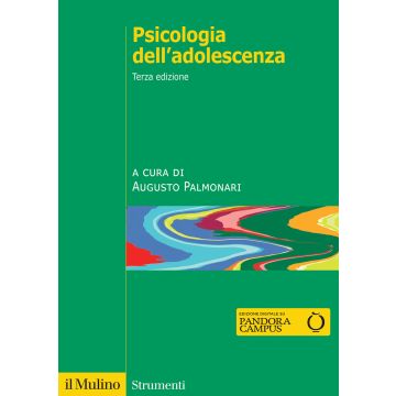 Psicologia dell'adolescenza 3/ed. (Palmonari Augusto - Il Mulino)
