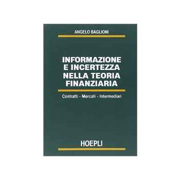 Informazione E Incertezza Nella Teoria Finanziaria