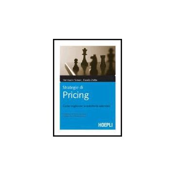 Strategie Di Pricing. Come Migliorare La Redditivita' Aziendale