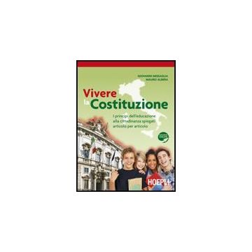 Vivere La Costituzione. Con Espansione Online. Per La Scuola Media