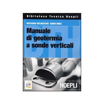 Manuale Di Geotermia A Sonde Verticali