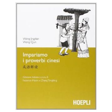 Impariamo I Proverbi Cinesi  Wang Jingdang  Hoepli  9788820359355