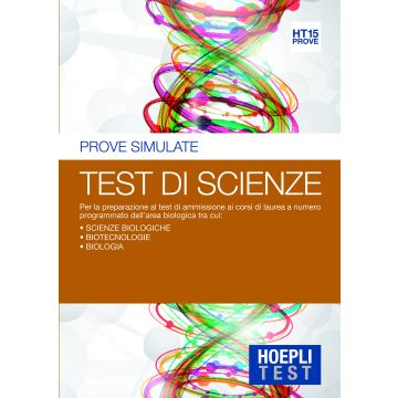 Hoepli Test 15. Prove simulate. Test di scienze  9788820370923