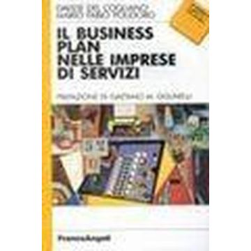 Il Business Plan Nelle Imprese Di Servizi  - Del Cogliano Davide; Polidoro Mario F. - Franco Angeli - 9788820481186