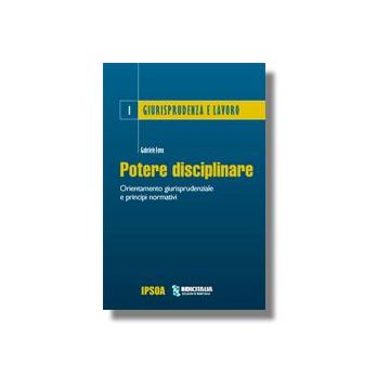 Potere Disciplinare - Fava Gabriele - Ipsoa - 9788821726644