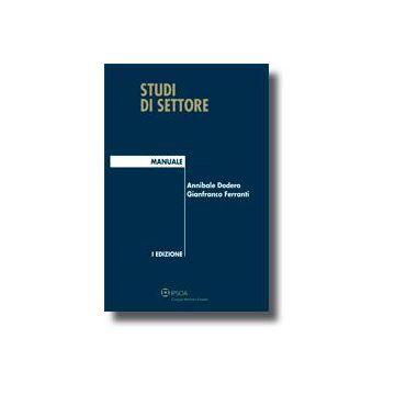 Studi Di Settore - Ferranti Gianfranco; Dodero Annibale - Ipsoa - 9788821730900