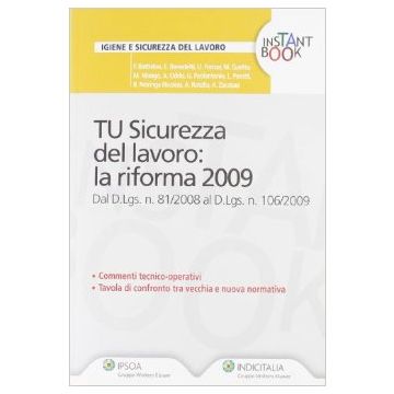 T.u. Sicurezza Del Lavoro. La Riforma 2009 -  - Ipsoa - 9788821731075