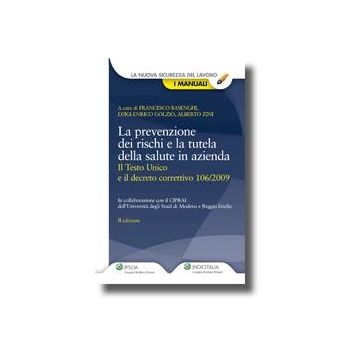 La Prevenzione Dei Rischi E La Tutela Della Salute In Azienda  - Basenghi Francesco; Golzio Luigi E.; Zini Alberto - Ipsoa - 9788821731280