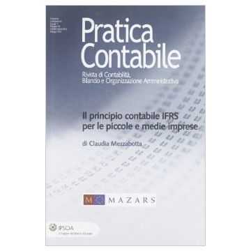 Il Principio Contabile Ifrs Per Le Piccole E Medie Imprese  - Mezzabotta Claudia - Ipsoa - 9788821731433