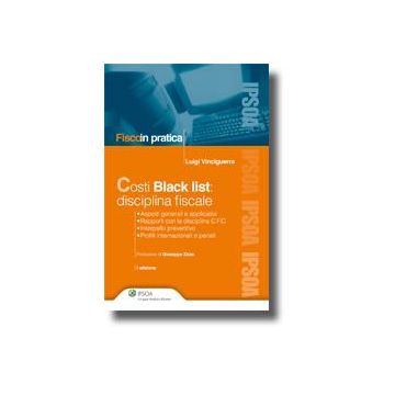 Costi Black List: Disciplina Fiscale - Vinciguerra Luigi - Ipsoa - 9788821734373