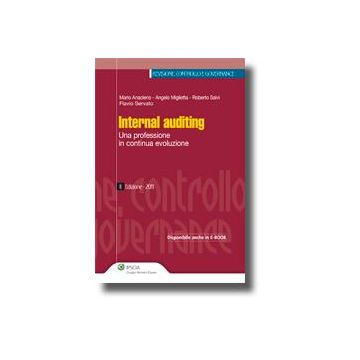 Internal Auditing. Una Professione In Continua Evoluzione -  - Ipsoa - 9788821734908