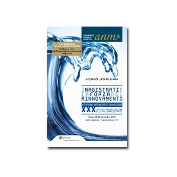 I Magistrati E La Forza Del Rinnovamento  -  - Ipsoa - 9788821736537