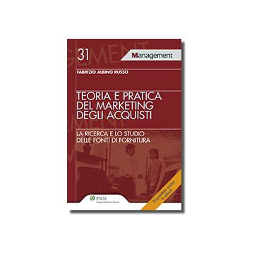 Teoria E Pratica Del Marketing Degli Acquisti - Russo Albino - Ipsoa - 9788821736605
