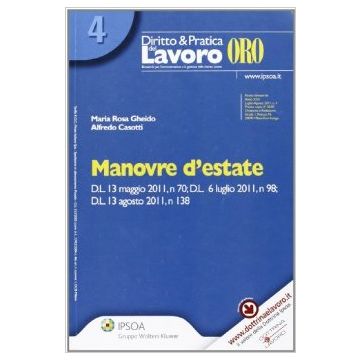 Manovra D'estate - Gheido M. Rosa; Casotti Alfredo - Ipsoa - 9788821736834