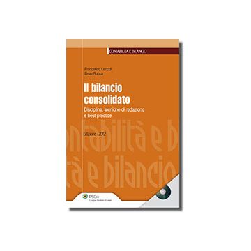 Bilancio Consolidato. Con Cd-rom - Lenoci Francesco; Rocca Enzo - Ipsoa - 9788821737800