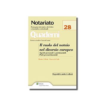 Il Ruolo Del Notaio Nel Divorzio Europeo  - Calo' Emanuele; Velletti Monica - Ipsoa - 9788821738296