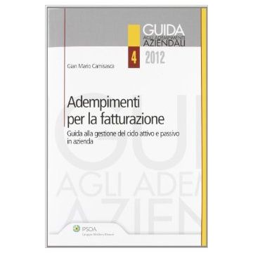 Adempimenti Per La Fatturazione - Camisasca G. Mario - Ipsoa - 9788821738333