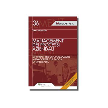 Management Dei Processi Aziendali - Giussani Sara - Ipsoa - 9788821738678