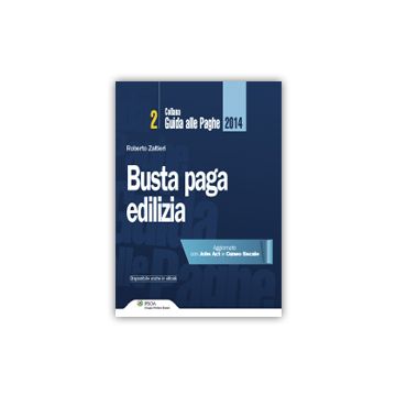 Busta Paga Edilizia - Zaltieri Roberto - Ipsoa - 9788821746765
