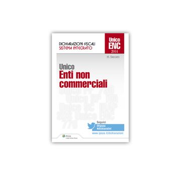 Unico 2014. Enti Non Commerciali - Saccaro Marta - Ipsoa - 9788821749612