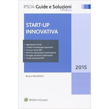 La Start-Up Innovativa      [Pagamici - Ipsoa]