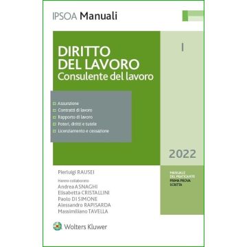 Diritto del lavoro. Consulente del lavoro 1 - 2022