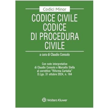 Codice civile. Codice di procedura civile 2024 (Codici Minor - Ipsoa)