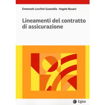 Lineamenti del contratto di assicurazione