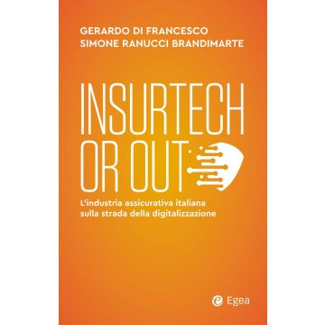 Insurtech or out. L'industria assicurativa italiana sulla strada della digitalizzazione